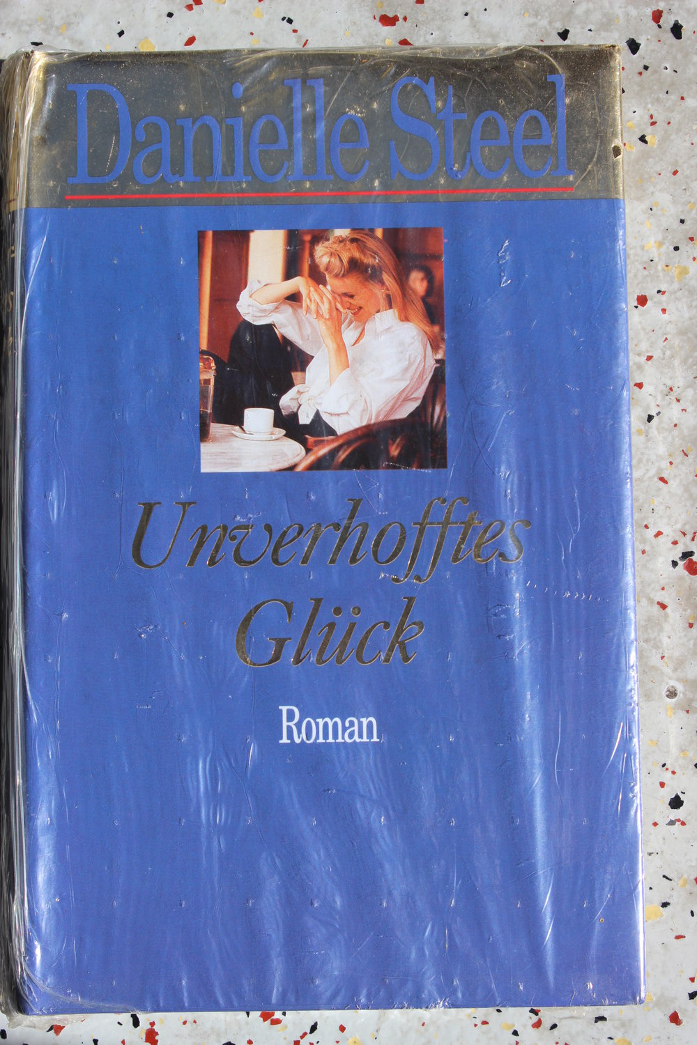Unverhofftes Glück - Steel, Danielle