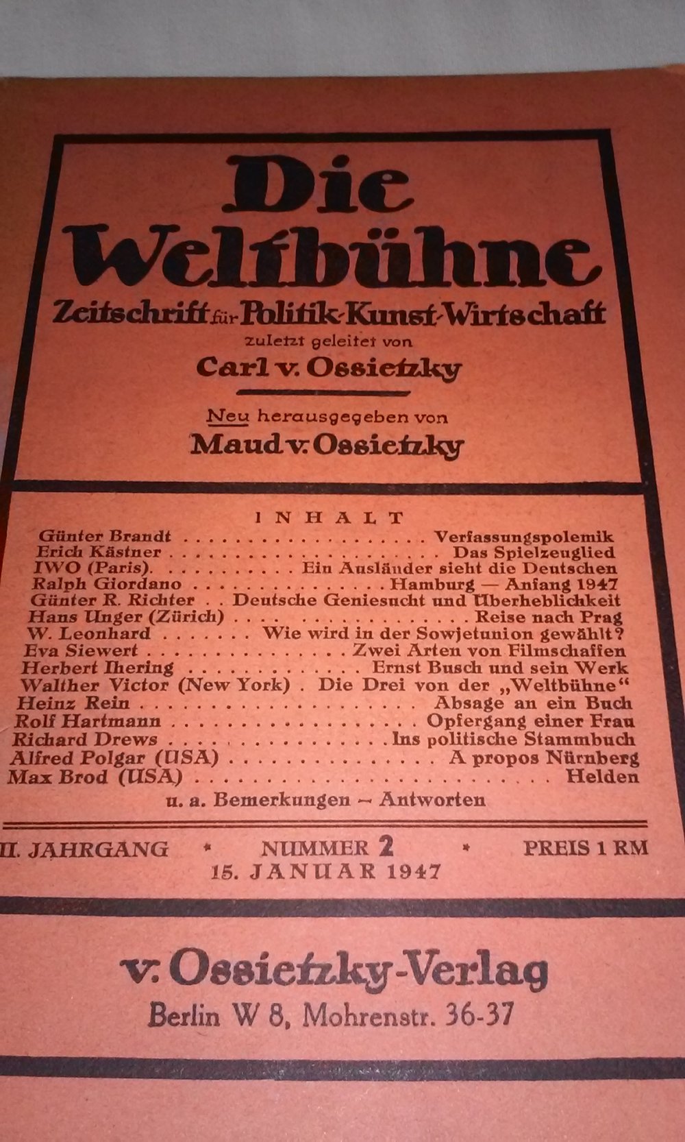 3 Ausgaben Die Weltbühne Zeitschrift für Politik, Kunst, Wissenschaft, zuletzt geleitet von Carl von Ossietztk antik 1946/1947 Sammlerstück