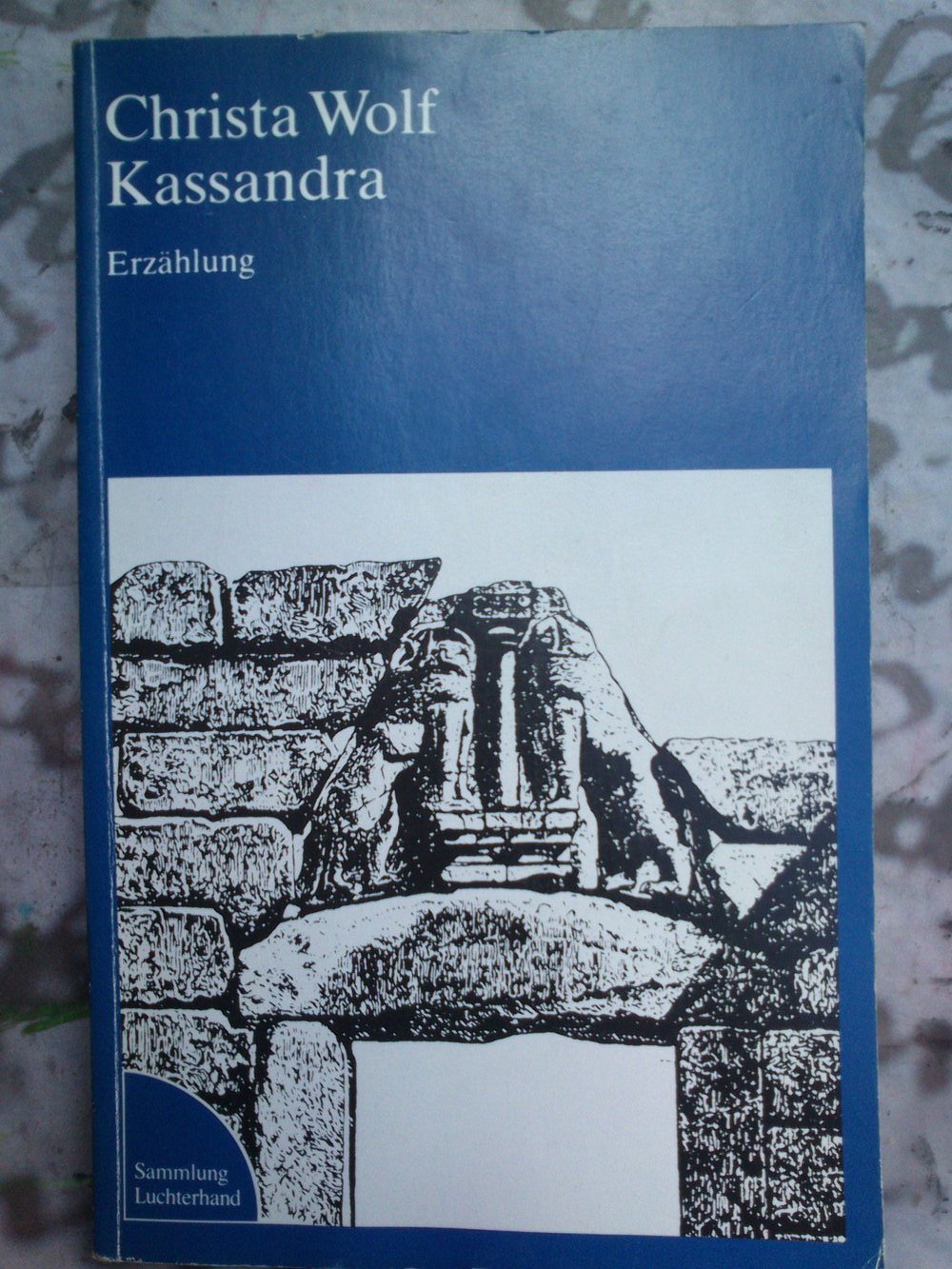 Christa Wolf 'Kassandra'