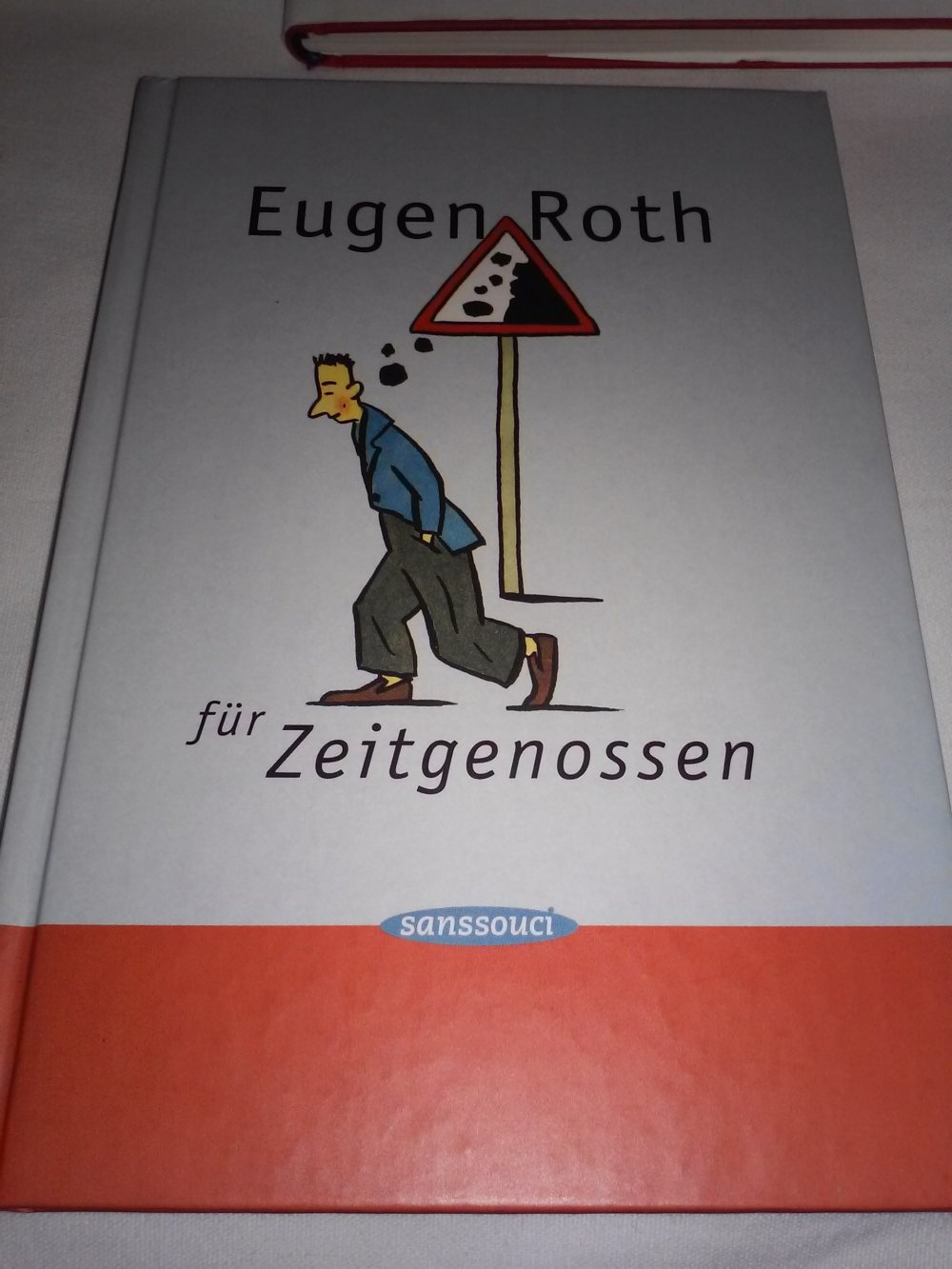 Das Beste von Eugen Roth,Zeitgenosse,Tierleben,Mensch, letzte Mensch