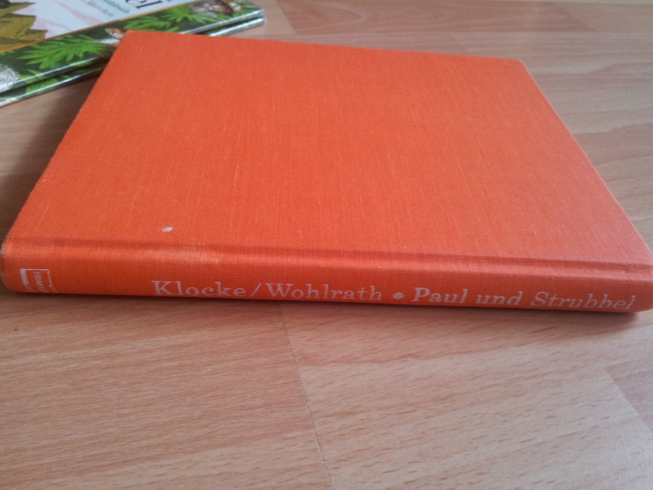 Paul und Strubbel - Iny Klocke, E.H. Wohlrath 