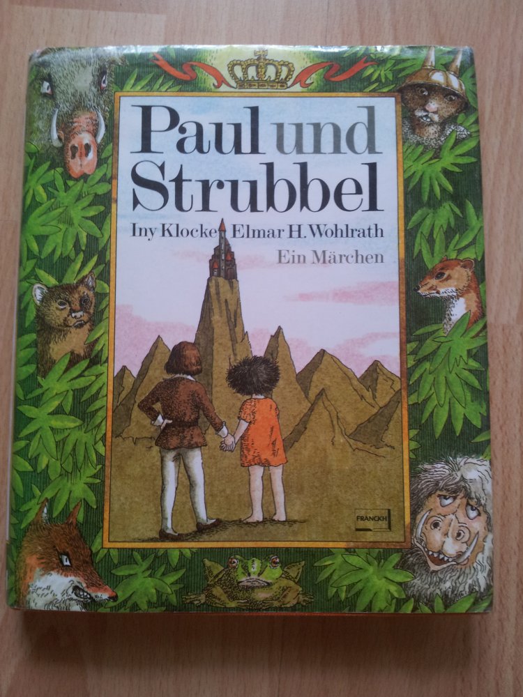 Paul und Strubbel - Iny Klocke, E.H. Wohlrath 