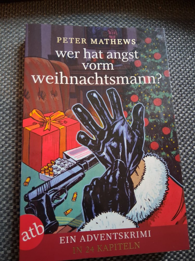 Wer hat Angst vorm Weihnachtsmann? Adventskrimi Adventskalenderbuch