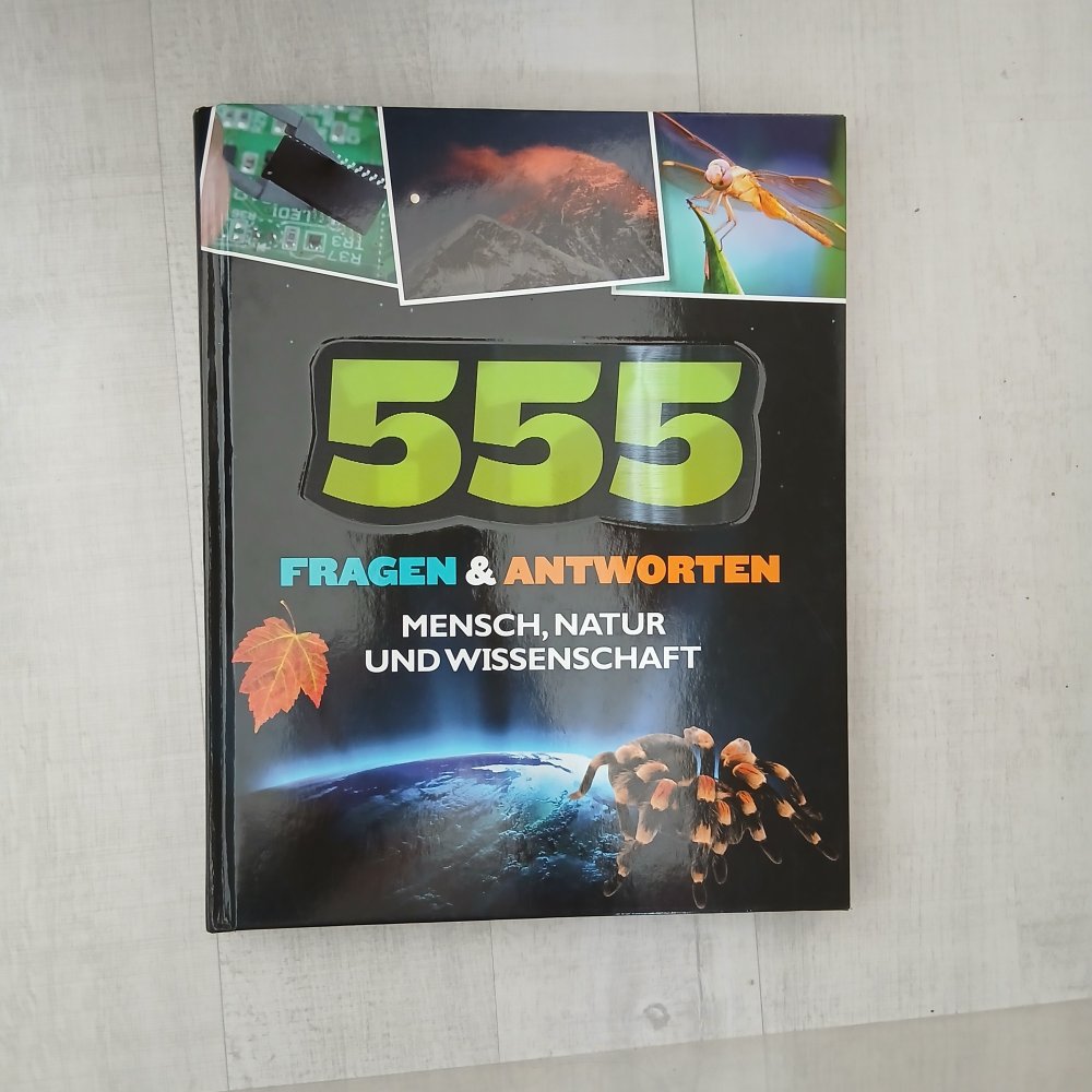 555 Fragen & Antworten: Mensch, Natur und Wissenschaft NEU