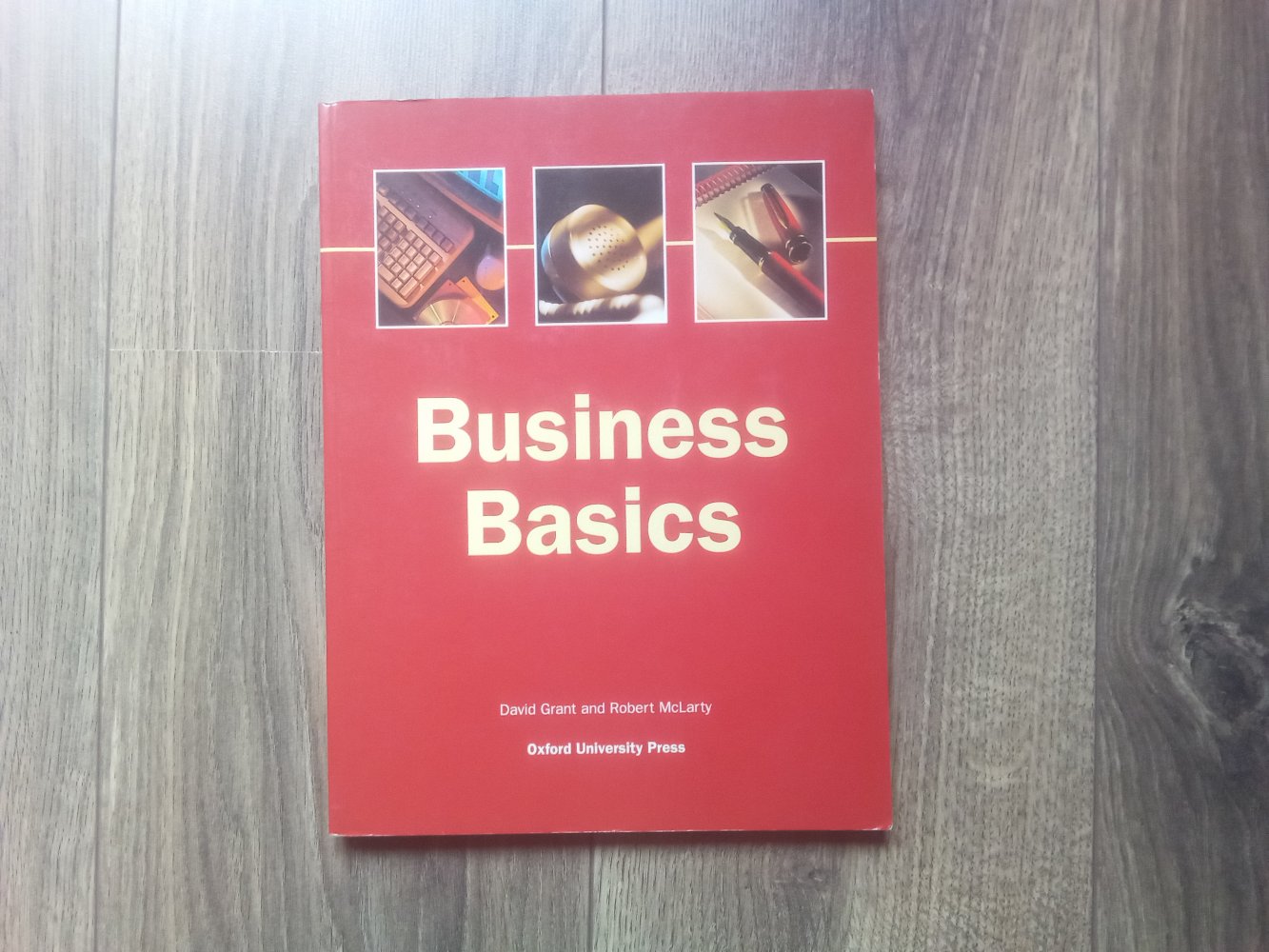 Business Basics Student’s Book David Grant Robert McLarty Oxford university Press Englisch 
