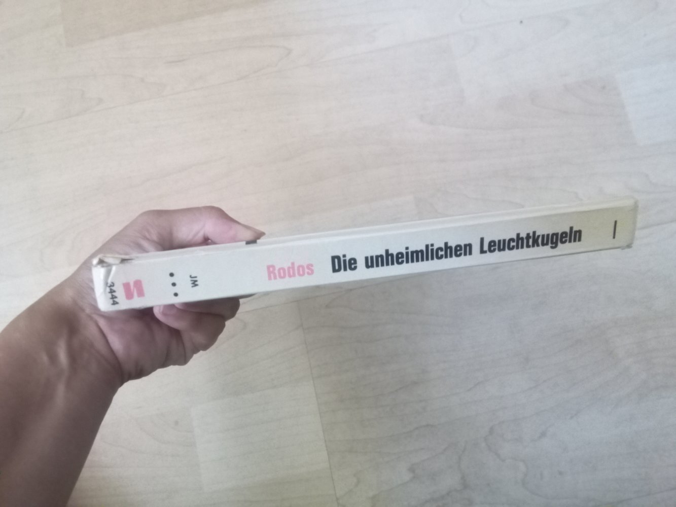 die unheimlichen Leuchtkugeln Hans Rodos Schneider Buch 1964