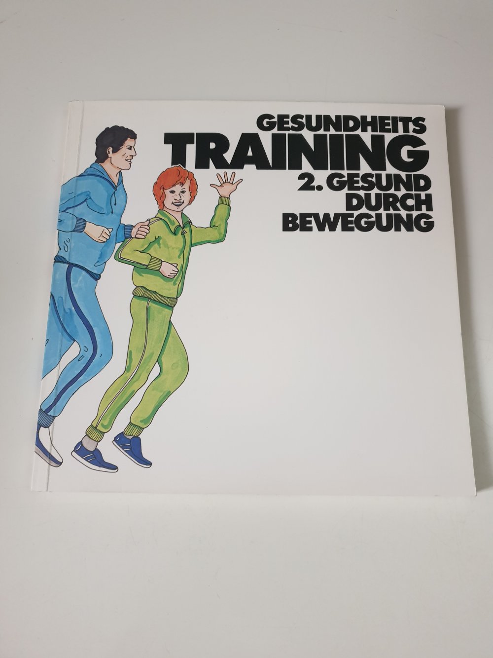 Gesundheitstraining Band 2 - Gesund durch Bewegung
