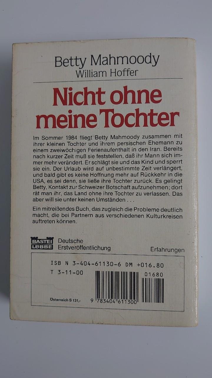 Buch Nicht ohne meine Tochter Betty Mahmoody