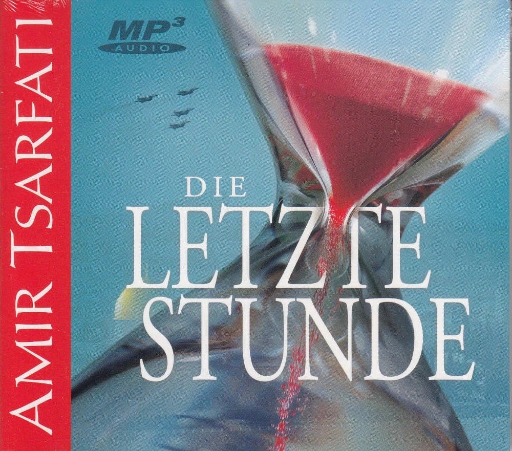 MP3 Audio NEU Amir Tsarfati Die letzte Stunde Thema Endzeit biblische Prophetie