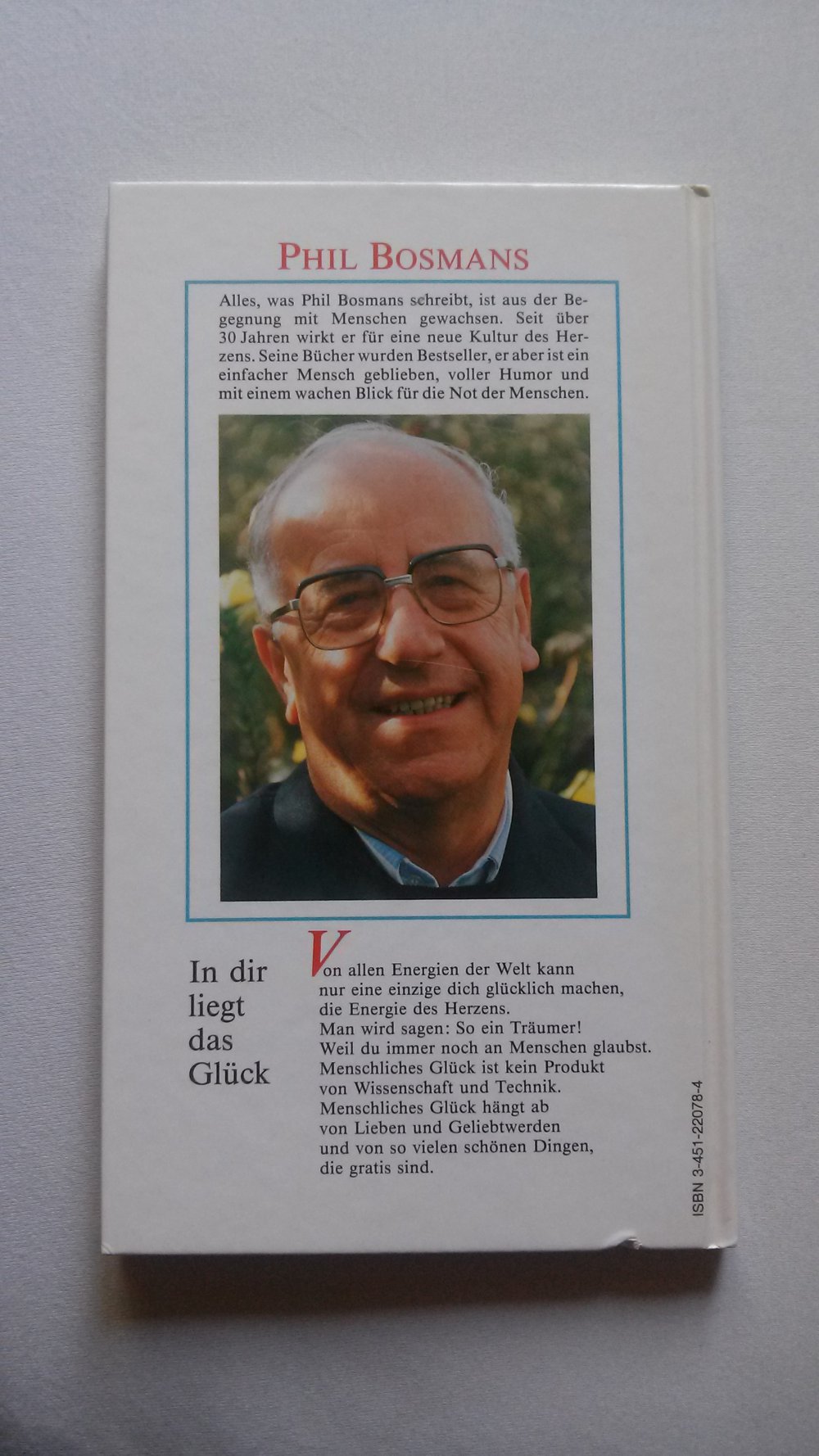 Phil Bosmans, In dir liegt das Glück
