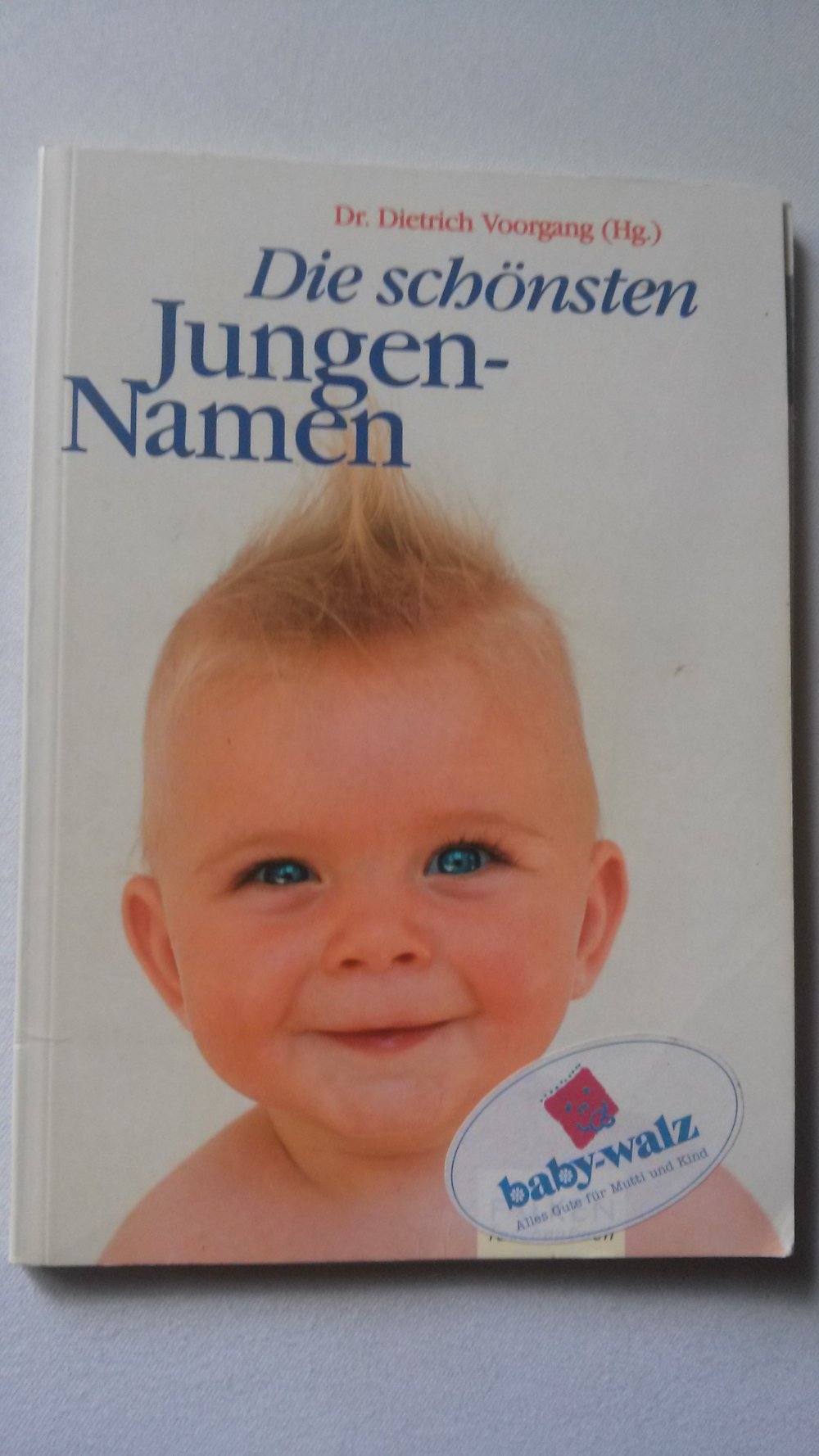 Die schönsten Jungennamen, Namen, Baby, Kind, Junge, Buch