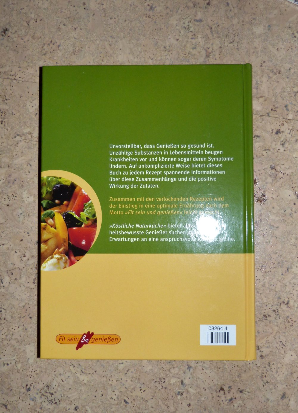 Gebundenes Buch Köstliche Naturküche, Veronika Paulmann