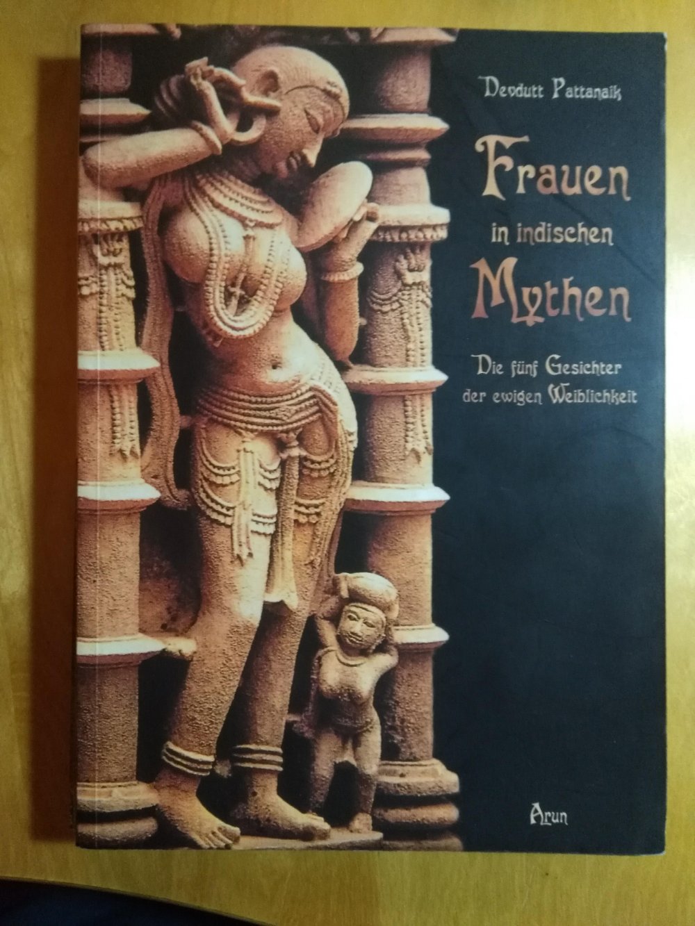Buch: Frauen in indischen Mythen