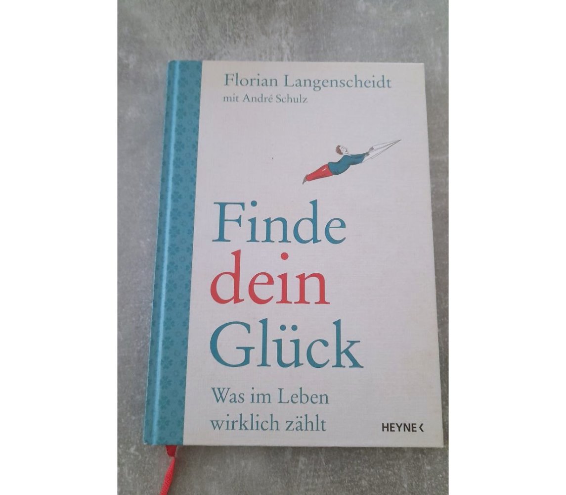 Finde dein Glück Florian Langenscheidt Heyne