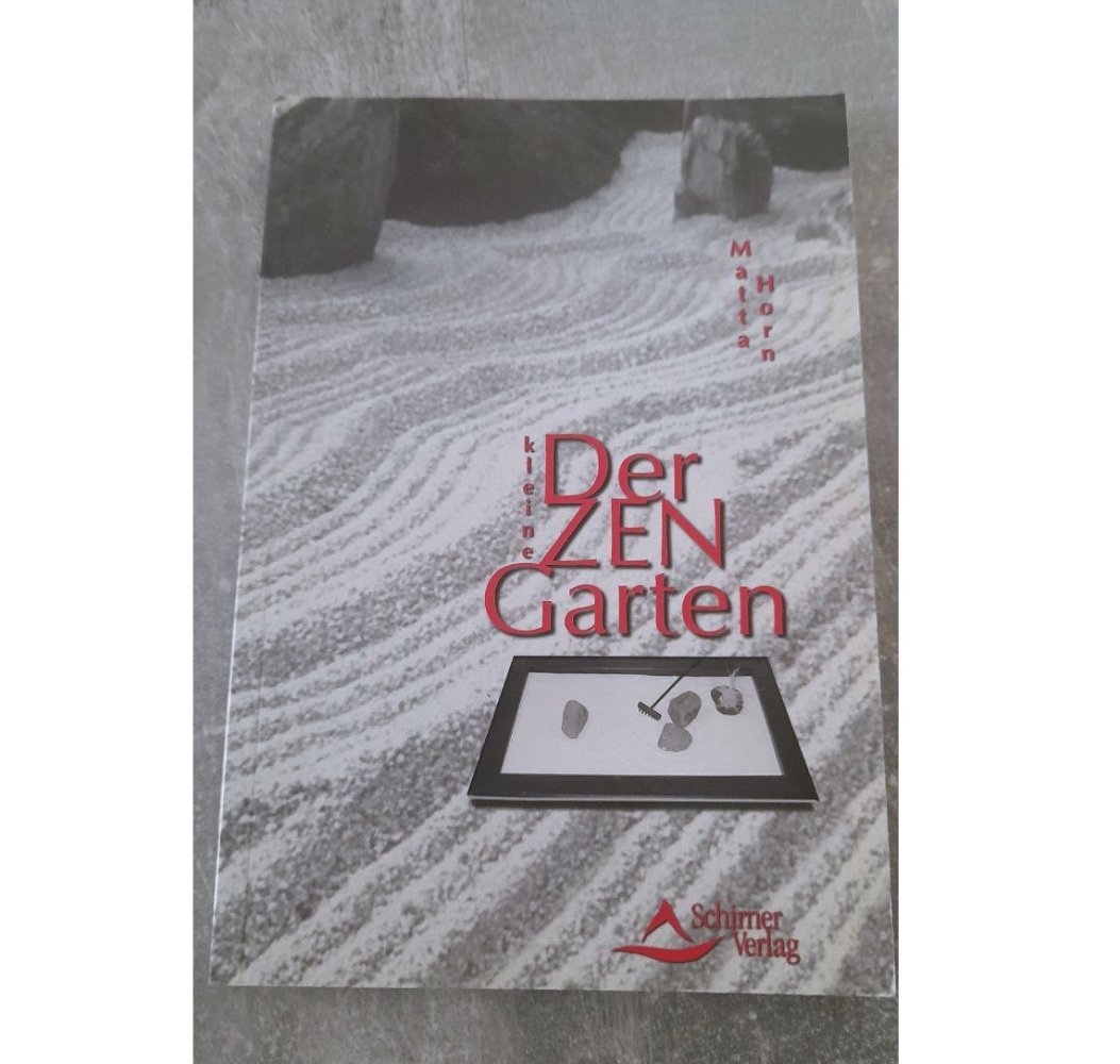 Der kleine ZEN-Garten - Matta Horn