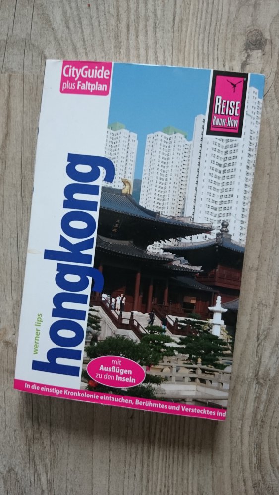 Reise Know-How CityGuide Hongkong: Reiseführer mit Faltplan