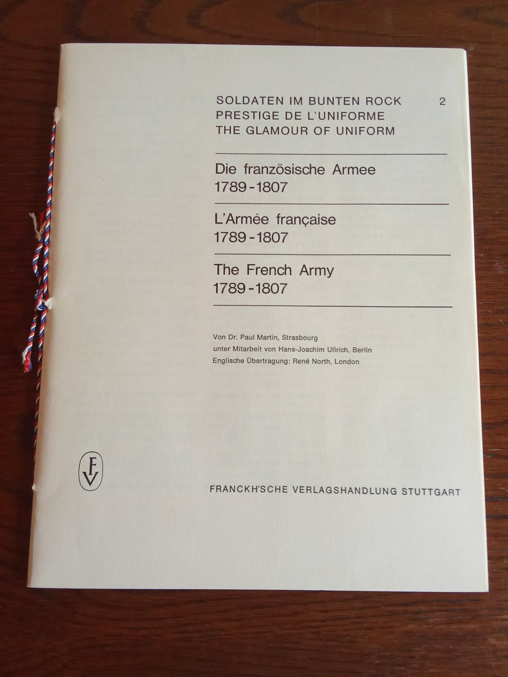 Soldaten im bunten Rock 2 - Die französische Armee 1789-1807 Vintage 60's