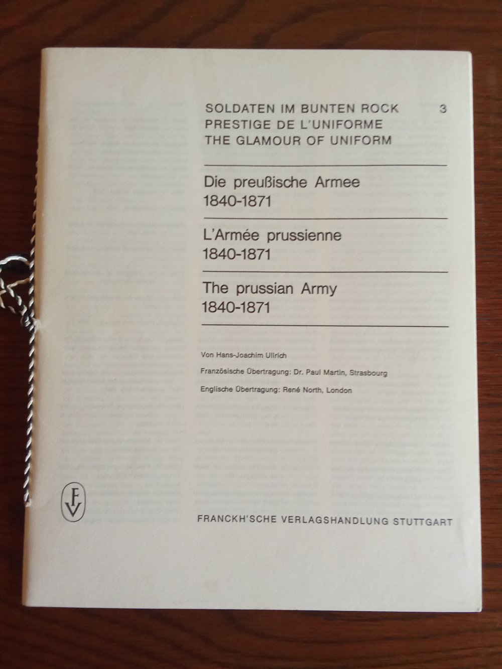 Soldaten im bunten Rock 3 - Die preußische Armee 1840-1871 Vintage 70's 
