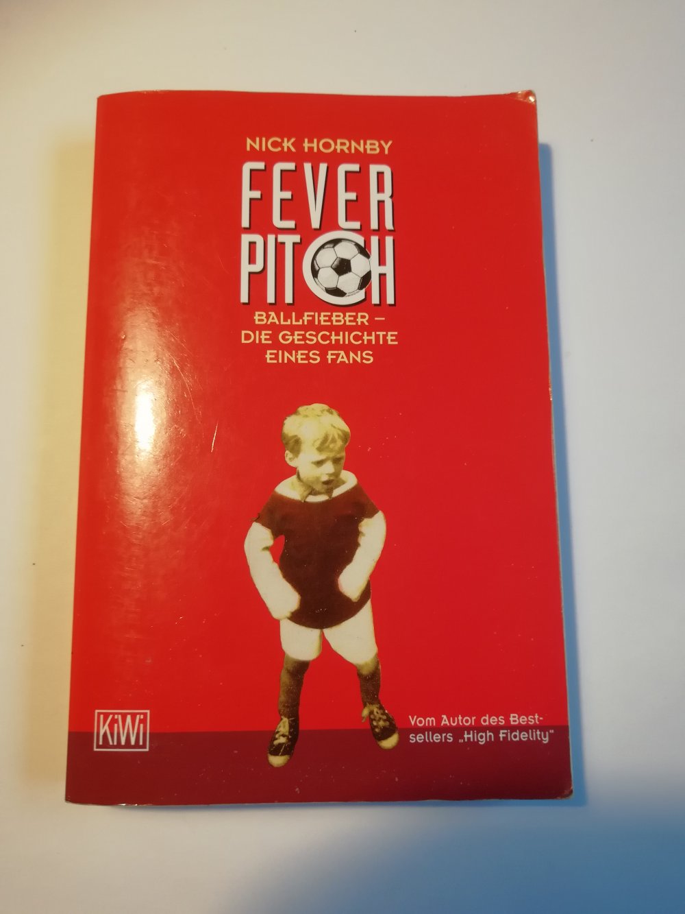 Fever Pitch - Ballfieber - Die Geschichte eines Fans